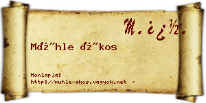 Mühle Ákos névjegykártya